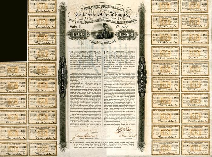 Confederate Cotton Loan Bond signed by John Slidell - 1863 dated 100 British Pou