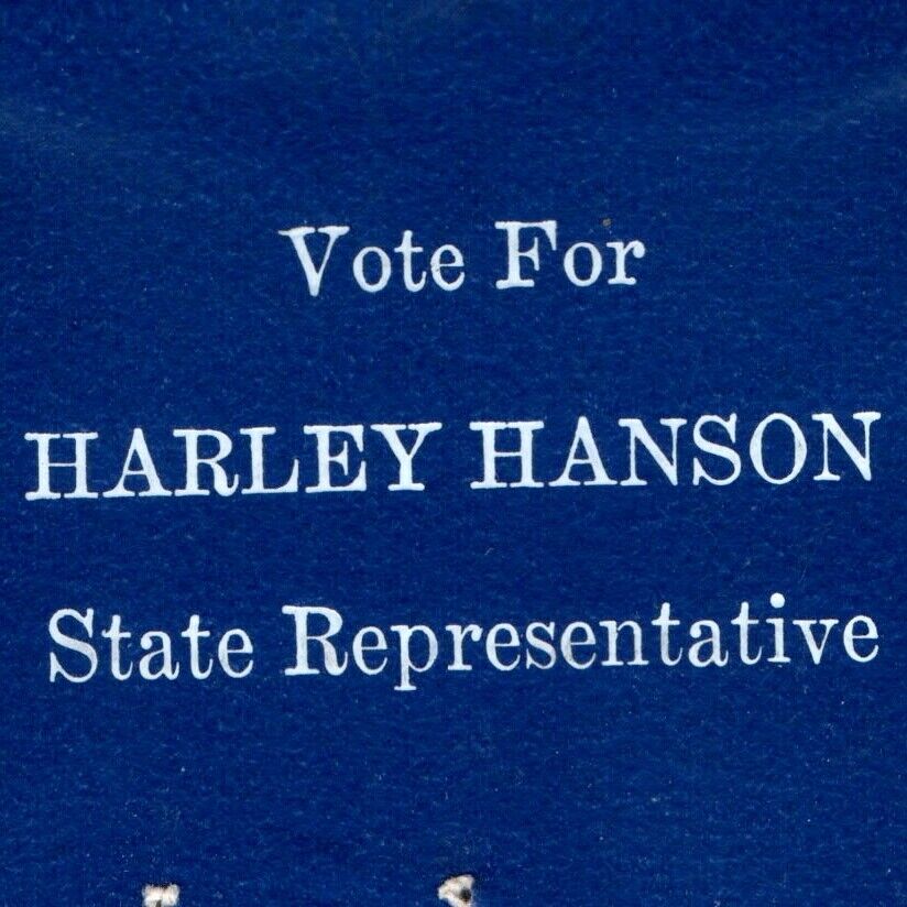 c1960s Iowa State Representative Harley Hanson Campaign Matchbook Cover Vote C18