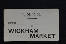 LNER London North Eastern Railway Luggage Label WICKHAM MARKET (Refs7) picture