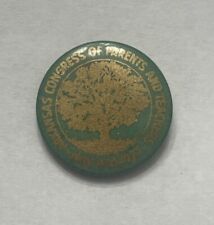Antique 1927 Arkansas Congress Of Parents And teachers - Pin back Button picture