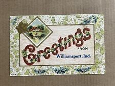 Postcard Williamsport Indiana Antique Greetings Embossed Flowers Vintage 1910 PC picture