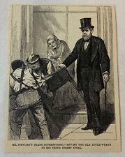 1876 magazine engraving~ ALEXANDER TURNEY STEWART moving the apple woman picture