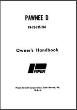 Owners Instruction Manual Fits Pawnee D Model PA-25-235-260 1981 picture