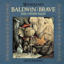 David Petersen Mouse Guard: Baldwin the Brave and Other Tales (Hardback) picture