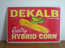 Dekalb Quality Hybrid Corn Embossed Metal Sign Feed Seed Farm Agriculture 12x18 picture