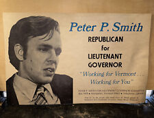 Peter P. Smith Republican For Lieutenant Governor For Vermont -Campaign Poster- picture