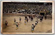 Tijuana Mexico 1920s Postcard Grand Entrance Of Bull Fighters picture