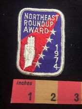 Vtg 1974 NORTHEAST ROUNDUP AWARD Boy Scout Patch 87V7 picture