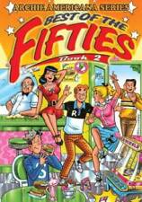 Best of the Fifties / Book #2 (Archie Americana Series) - Paperback - GOOD picture