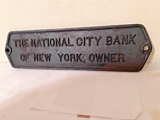ANTIQUE CAST IRON: THE NATIONAL CITY BANK OF NEW YORK, OWNER - Over 7lb Original picture