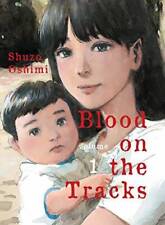 Blood on the Tracks, volume 1 - Paperback By Oshimi, Shuzo - GOOD picture
