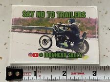 Ironhead Sally Sticker No Trailers Go Ride picture