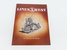 Great Northern Lines West by Charles R. Wood ©1967 SC Book picture