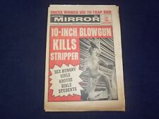 1965 DEC 14 NATIONAL MIRROR NEWSPAPER - 10-INCH BLOWGUN KILLS STRIPPER - NP 6927 picture