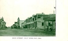 STREET SCENE c 1910, HALF MOON BAY, CALIFORNIA, VINTAGE POSTCARD (SX 21) picture