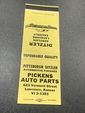 Vintage Kansas Matchbook “Pickens Auto Parts - Pittsburgh Ditzler” Lawrence picture