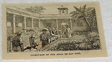 small 1878 magazine engraving ~ COURTYARD OF ASILO DE SAN JOSE Cuba picture