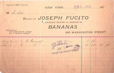 Vintage 1911 BILL HEAD RECEIPT*JOSEPH FUCITO*BANANAS* New York, NY  (1218) picture