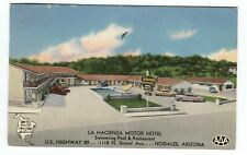 Postcard La Hacienda Motor Hotel Nogales Arizona AZ picture