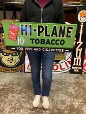 Antique Vintage Old Style Metal Sign Hi Plane Tobacco Made in USA picture
