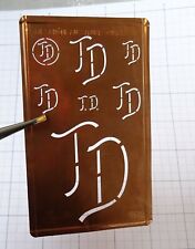 TD T D monogram stencil embroidery antique LARGE copper metal initials letters picture