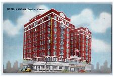 Topeka Kansas KS Postcard Hotel Kansan Building Exterior c1940's Vintage Cars picture