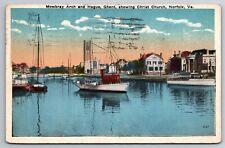 Vintage Postcard VA Norfolk Mowbray Arch Hague Ghent Boats Christ Church ~11692 picture