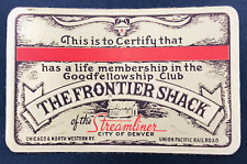 VTG Life Membership The Frontier Shack of The Streamliner City of Denver C & NW picture