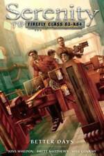 Serenity, Vol. 2: Better Days - Paperback By Joss Whedon - GOOD picture
