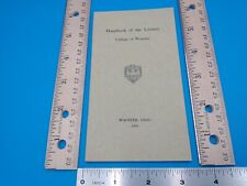 Vintage 1915 Handbook of the Library College of Wooster. Wooster, Ohio  OH #Z867 picture