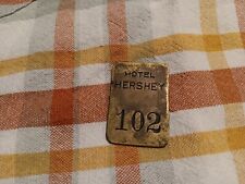 VINTAGE HOTEL HERSHEY BRASS FOB ROOM PA HOTEL picture