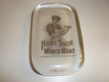 Circa 1900 None Such Mince Meat Glass Paperweight picture
