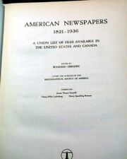 Rare Scarce AMERICAN NEWSPAPERS 1821-1936 Union List 1937 Classic Reference BOOK picture