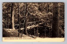 Barre MA-Massachusetts, Rustic Bridge Over Glen Falls, Antique Vintage Postcard picture