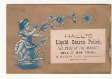 Hall's Liquid Starch Polish G Warren Hall Boston Nymph Gold Vict Card c1880s picture