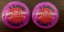KMET 94.7  I Saw Gary U.S. Bonds  Radio Station Pinback Button - Lot of 2 picture