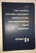 CP Rail Train Handling & Other Instructions Relating to Brake Form 583 1975 B1BB picture