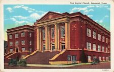Beaumont TX Texas, First Baptist Church Old Cars, Vintage Postcard picture