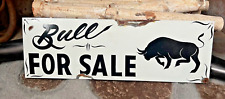 BULL FOR SALE Barn Stable Hand Painted Farm sign Vintage Western Ranch Rustic picture