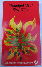 Touched By The Fire 1971 Paperback - Luke Acts in The Todays English-Key 73 picture