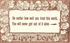 Vintage Postcard 1910's No Matter How Well You Treat This World Quotes Saying picture