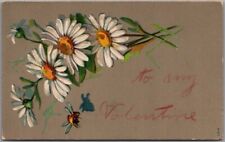 1910 VALENTINE'S DAY Greetings Postcard White Daisy Flowers 