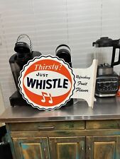 Whistle Soda Flange Sign Thirsty Bottle Orange Vintage 19” picture