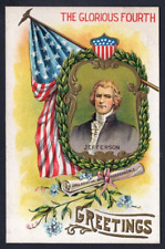 Glorious 4th of JULY c1907-10 Postcard. Jefferson, Independence Day. Embossed picture