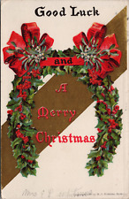 Merry Christmas Good Luck 1906 Horseshoe Holly Wreath Red Bows H. I. Robbins picture