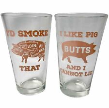 I LIKE PIG BUTTS , I’d SMOKE THAT , 16 Oz Pint Beer Glass Set Of 2  , Barbecue picture