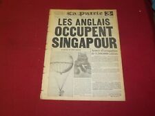 1945 SEP 5 LA PATRIE NEWSPAPER -FRENCH -LES ANGLAIS OCCUPENT SINGAPOUR - FR 1903 picture