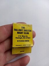  Raleigh North Carolina  The Fallout Shelter Night Club  Matchbook picture