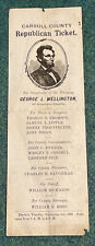 ATQ 1889 Carroll County MD Republican Ticket George Wellington Allegany County picture