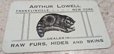 *RARE* VICT. TRADE CARD ARTHUR LOWELL RAW FURS HIDES & SKINS FRANKLINVILLE NY picture